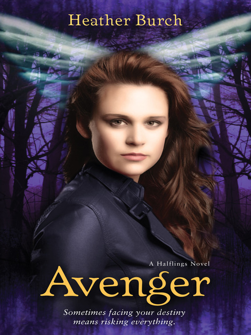 Title details for Avenger by Heather Burch - Available